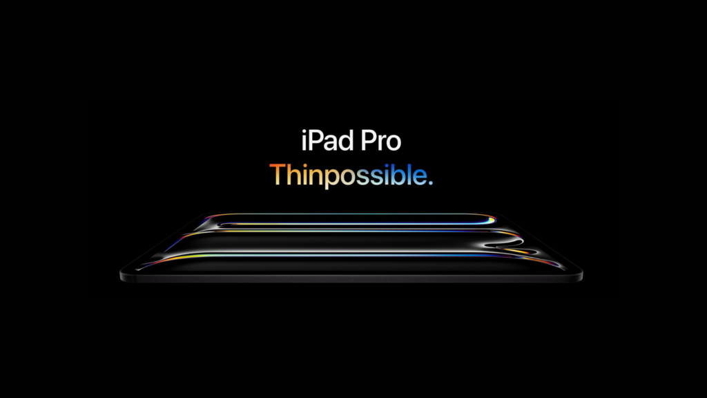 iPad Pro M4 របស់ Apple គឺស្តើងអាចទៅរួច